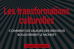 Ronald Inglehart et les transformations culturelles du monde