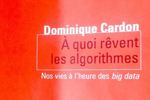 A quoi rêvent les sociologues des algorithmes?