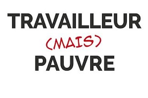 Les travailleurs pauvres: où en est-on et que faire? 